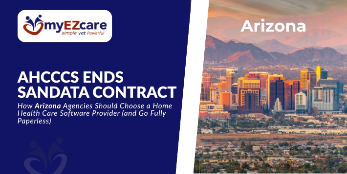 Arizona EVV Solution After AHCCCS Ends Sandata Contract